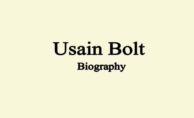 Usain Bolt Biography