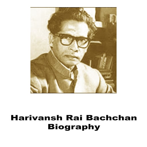 Harivansh Rai Bachchan Biography