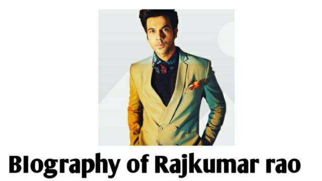 Rajkumar Rao Biography in Hindi